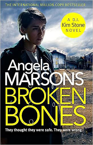 Broken Bones - A Gripping Serial Killer Thriller